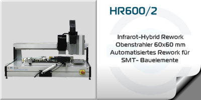 HR600/2 Hybrid Reworksystem